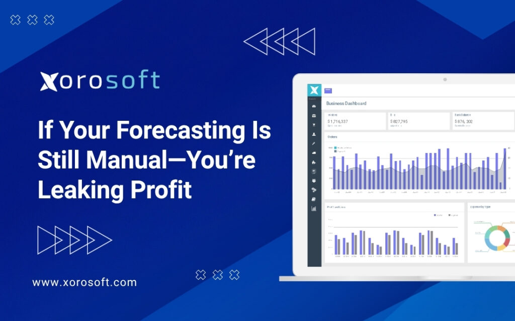 Manual Inventory Forecasting Is Killing Your Profit | Xorosoft