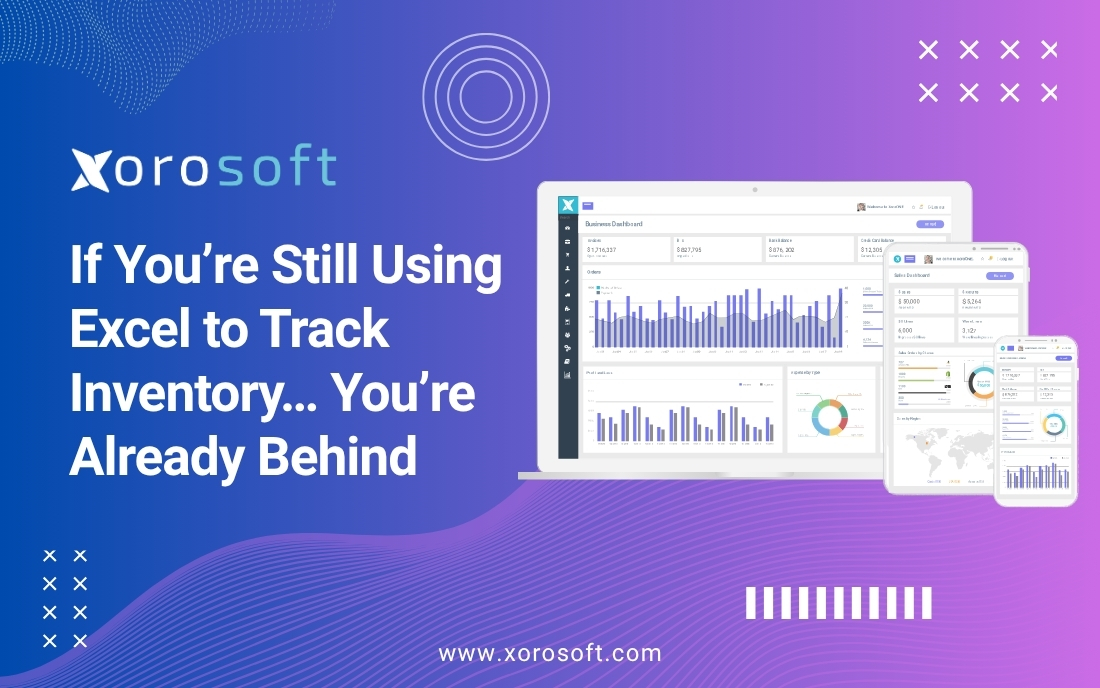 Excel inventory tracking erp solution xorosoft