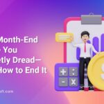 Xorosoft ERP dashboard for month-end close process