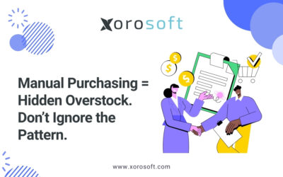 Overstock caused by manual purchasing problems in warehouse