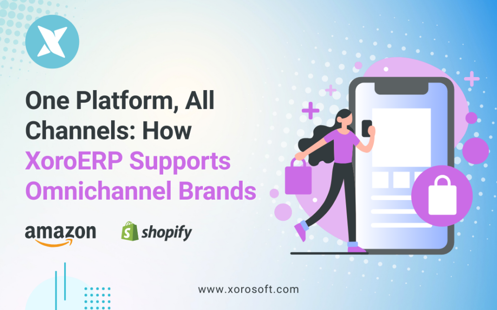 Xorosoft omnichannel ERP software dashboard