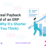 ERP payback period graph showing faster ROI with Xorosoft