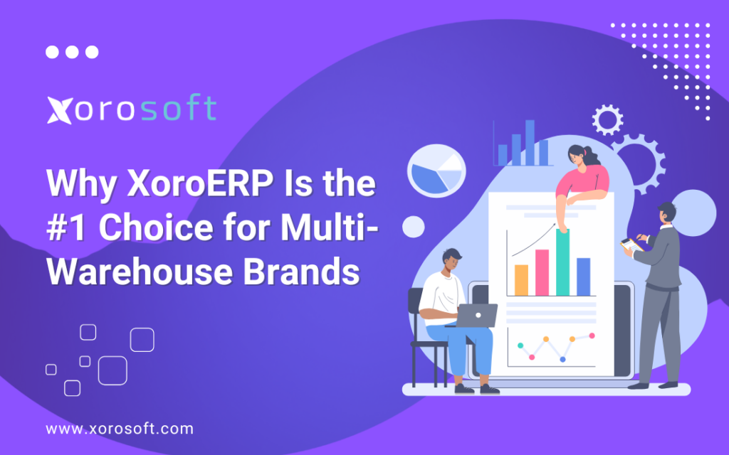 XoroERP dashboard showing real-time multi-warehouse inventory system
