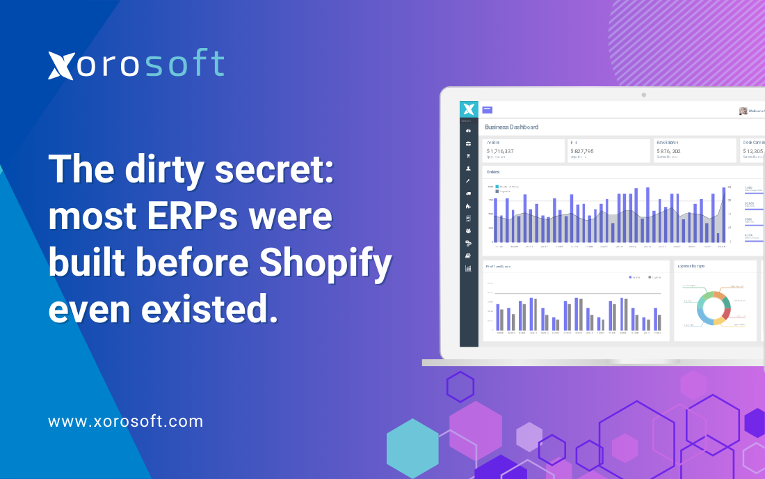 Why You Need a Modern ERP System Built for Shopify | Xorosoft