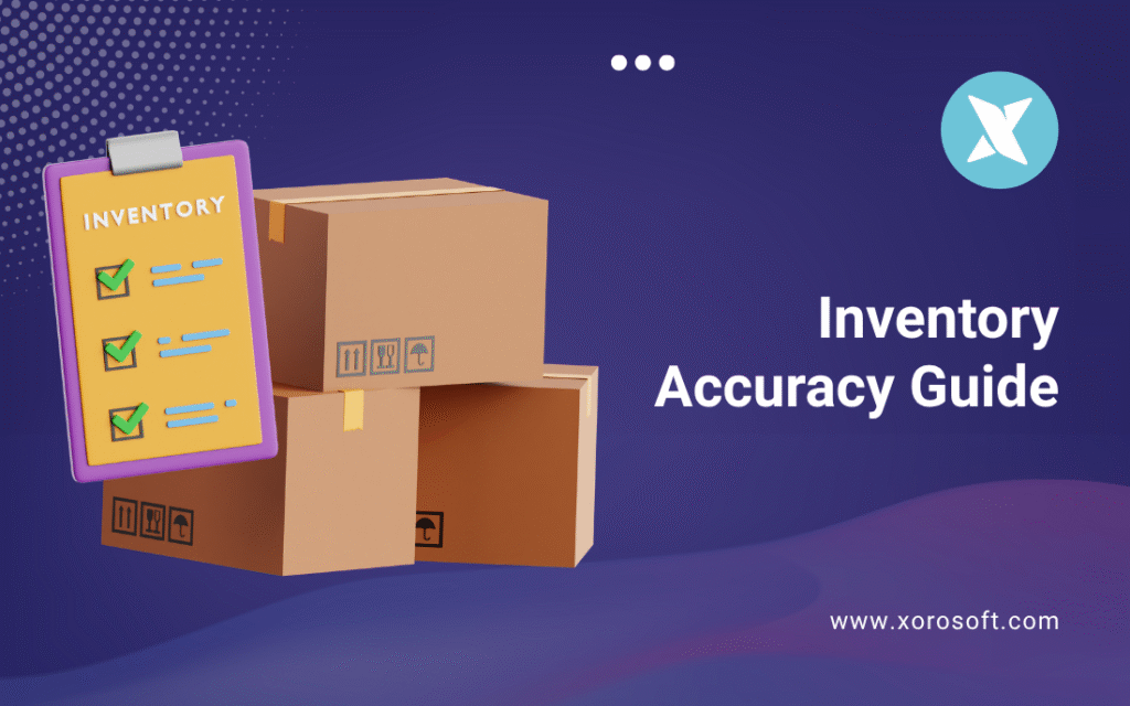 Inventory accuracy workflow from receiving to fulfillment