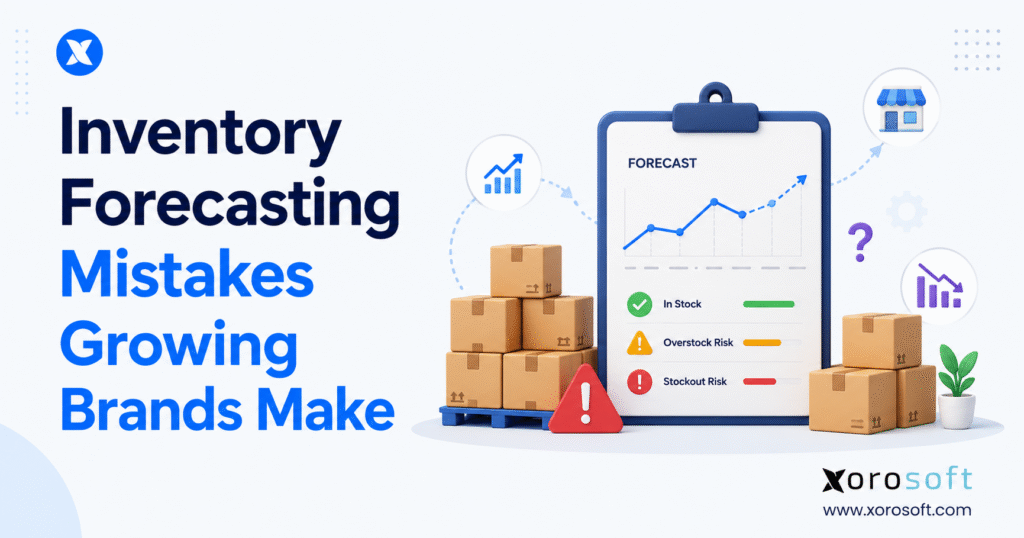 Inventory forecasting mistakes growing brands make when managing stock levels, overstock risk, stockout risk, and purchase planning.
