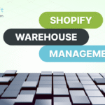 Shopify Warehouse Management workflow showing inventory receiving, picking, packing, and shipping for ecommerce orders