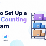 How to set up a cycle counting program with warehouse inventory shelves, barcode scanning, accuracy tracking, and cycle count checklist.