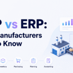 MRP vs ERP comparison for manufacturers showing production, inventory, purchasing, planning, accounting, factory, and warehouse operations.