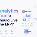 Minimalist blog banner for “ERP Analytics vs BI Tools: What Should Live Inside the ERP?” featuring bold navy and blue-purple gradient text on the left, side-by-side comparison panels for ERP Analytics and BI Tools on the right, small reporting and analytics icons, and the Xorosoft logo with website in the top-right corner.