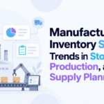 Illustrated blog header showing a warehouse rack, factory, conveyor, robotic arm, and analytics icons beside the title “Manufacturing Inventory Statistics: Trends in Stock Levels, Production, and Supply Planning” with the Xorosoft logo.