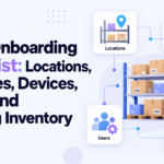 WMS onboarding checklist with warehouse locations, barcodes, devices, users, and opening inventory.