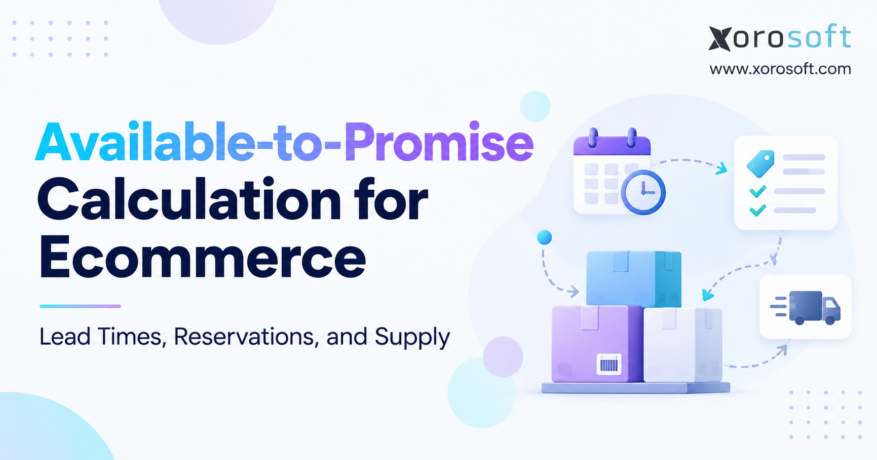 Available-to-Promise Supply Chain Illustration Available-to-promise calculation for ecommerce inventory, lead times, and reservations.