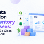 ERP inventory migration checklist showing SKU validation, warehouse stock, open orders, and cost checks before go-live.