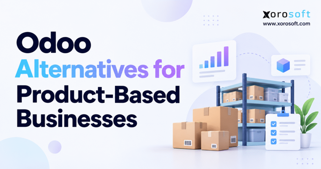 Odoo alternatives for product-based businesses